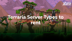 Terraria-Server-Types-to-rent