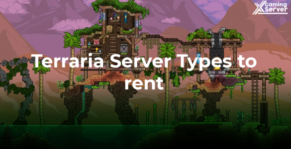 Terraria-Server-Types-to-rent