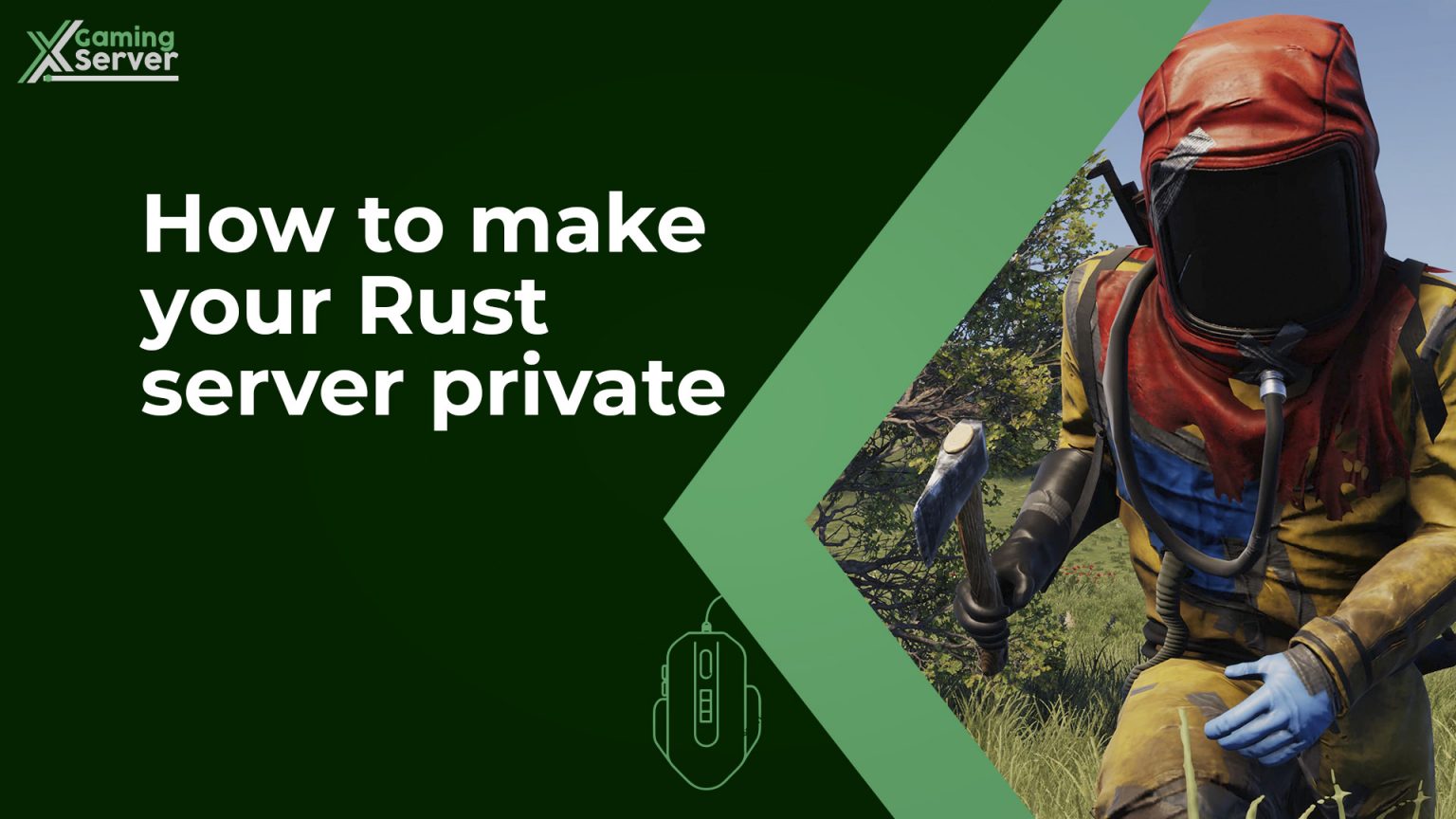 How to make your Rust server private - XGamingServer