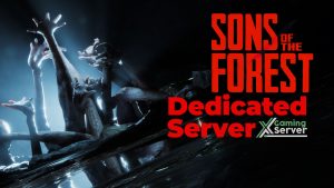 sons of the forest dedicated server hosting