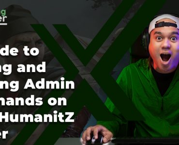 A Guide to adding and running Admin commands on Your HumanitZ Server