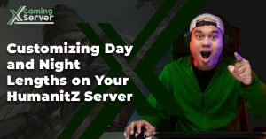 Customizing Day and Night Lengths on Your HumanitZ Server
