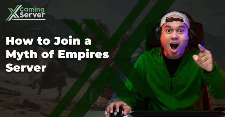 How to Join a Myth of Empires Server