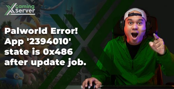 Error! App '2394010' state is 0x486 after update job.