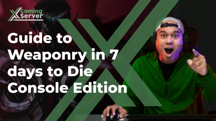 Console Weapons 7 Days to Die Console Weapons Guide (2026)